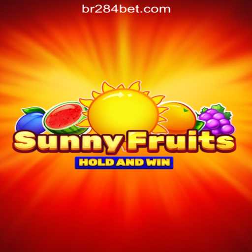 Exploring SunnyFruits: The Ultimate Slot Experience by 284bet.COM Oficial Slots Brasil #1